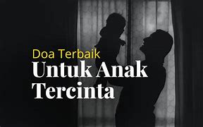 Doa Kristen Untuk Keberhasilan Anak